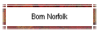Born Norfolk