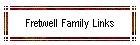 Fretwell Family Links